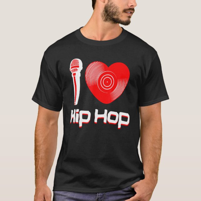 T-shirt Décontracté I Love Hip hop Music Rap Fan Breakdanc (Devant)