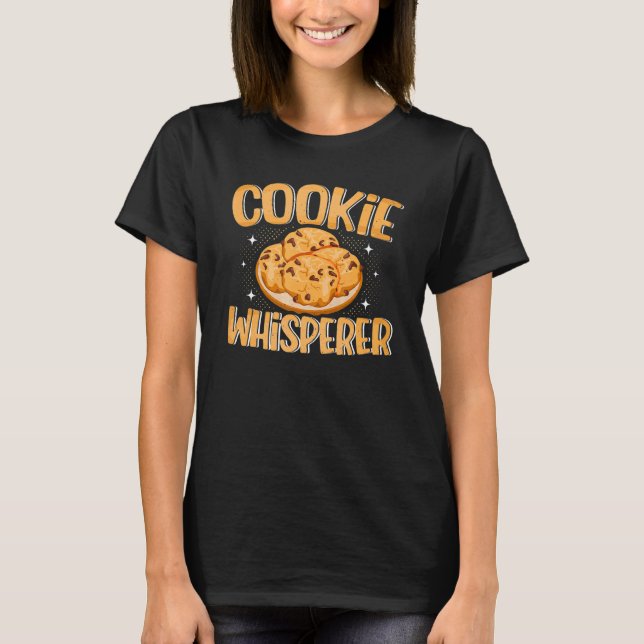 T-shirt Décorateur de biscuits Whisperer Chef pâtissier Ba (Devant)