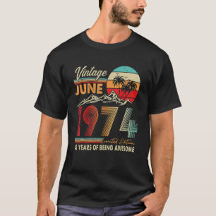 T-shirt Décoration de 48 ans 48e anniversaire Juin 1974