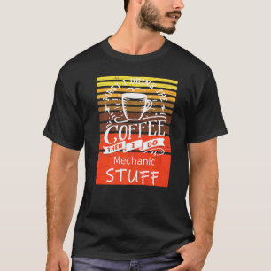 T-shirt Décoration graphique café pour un mécanicien