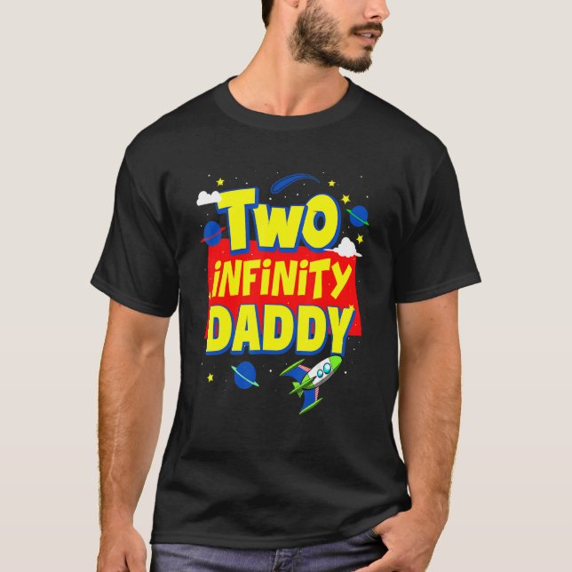 T-shirt Décorations de Daddy Two Infinity And Beyond Birth (Devant)