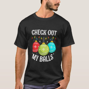 T-shirt Découvrez Mes Boules Dirty Joie Décoration