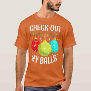 T-shirt Découvrez Mes Boules Drôle Dirty Noël Joie Déco