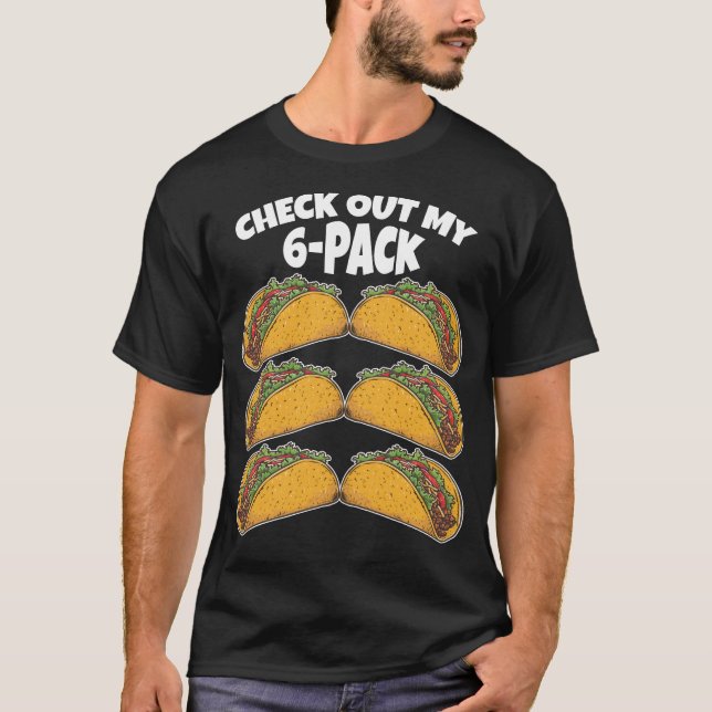 T-shirt Découvrez Mes Six 6 Pack Tacos Funny Gym (Devant)