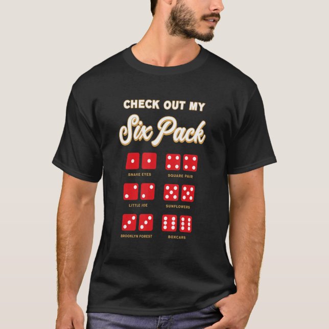 T-shirt Découvrez Mon Joueur Six Pack Craps Red Dice Casin (Devant)