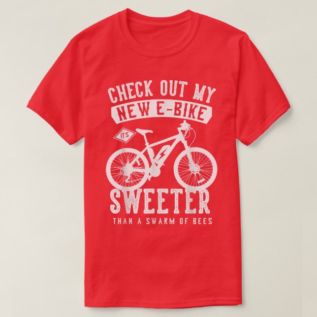 T-shirt Découvrez mon nouveau eBike ! C'est plus doux qu'u (Design devant)