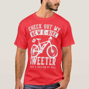 T-shirt Découvrez mon nouveau eBike ! C'est plus doux qu'u