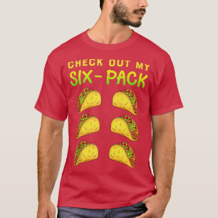 T-shirt Découvrez Mon Pack Si Funny Tacos Abs