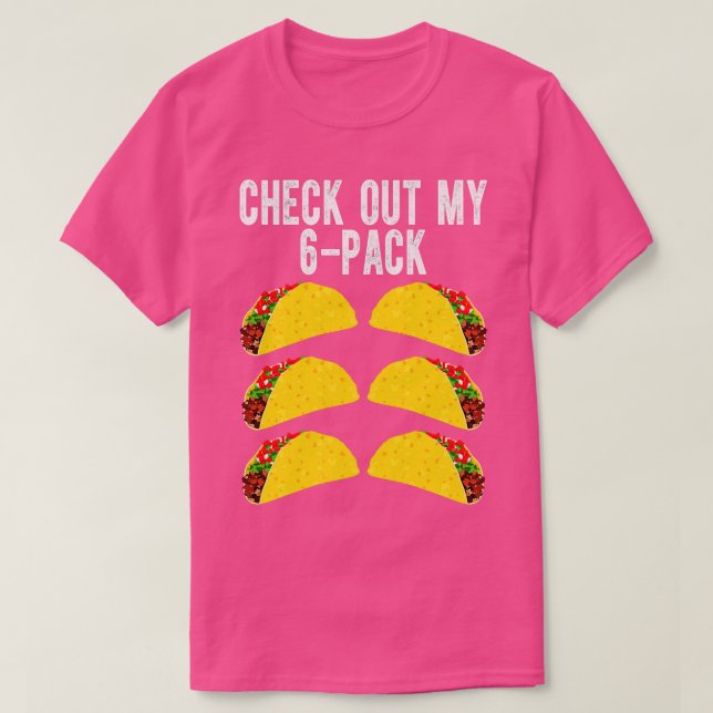 T-shirt Découvrez Mon Six Pack Taco (Design devant)