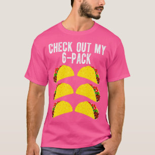 T-shirt Découvrez Mon Six Pack Taco