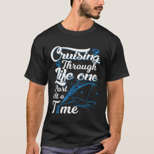 T-shirt Décrochage dans la vie d'un port à la fois Croisiè