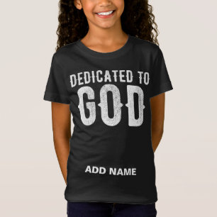 T-Shirt DÉDIÉ À DIEU COOL BLANC TEXTE PERSONNALISABLE