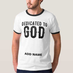 T-SHIRT DÉDIÉ À DIEU PERSONNALISABLE COOL TEXTE NOIR