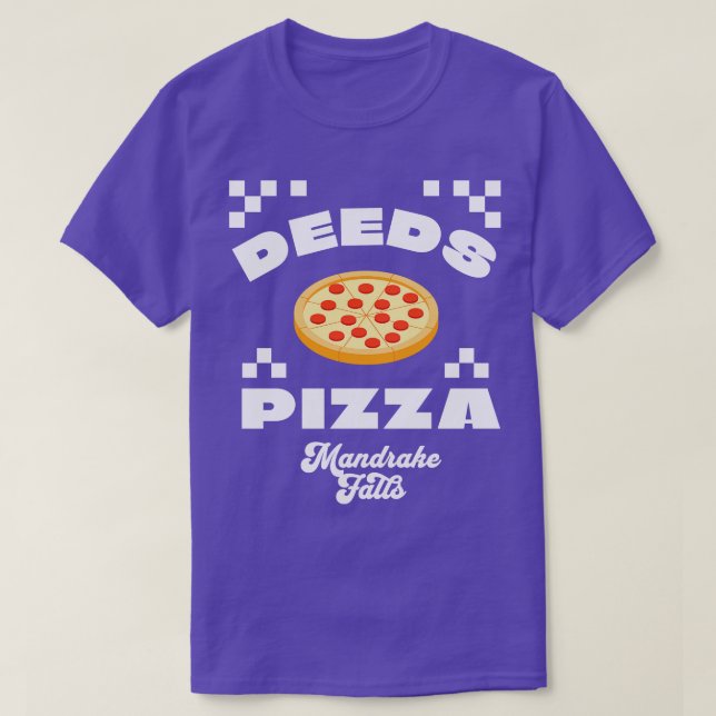 T-shirt Deeds Pizza Mandrake Falls (Design devant)