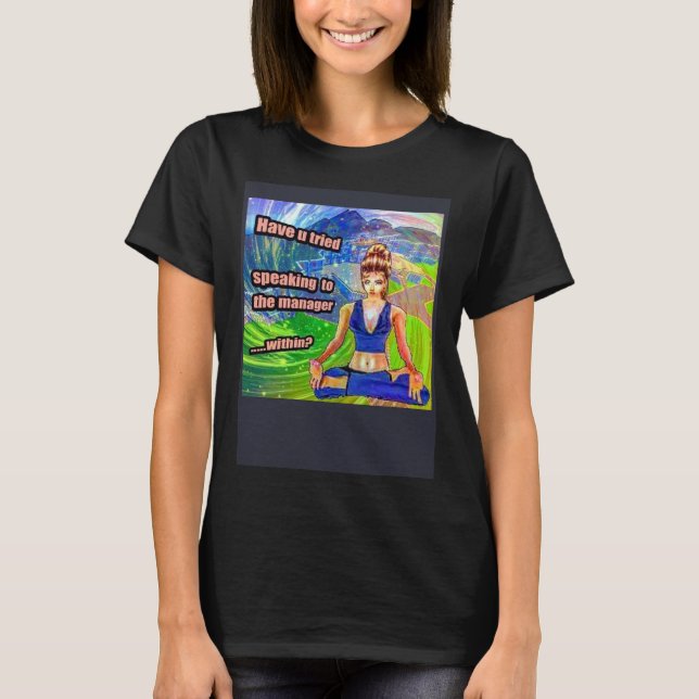 T-shirt Deep Fried Meme Parle Au Gestionnaire De Karen (Devant)