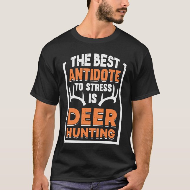 T-shirt Deer Hunter Hunting Season Huntsman  1 (Devant)
