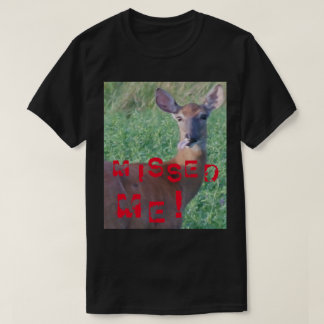 T-shirt Deer Meme