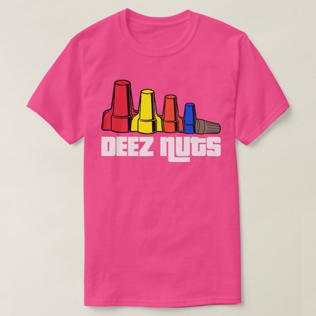 T-shirt Deez Nuts Electrician Funny For Men & Women Cadeau (Design devant)