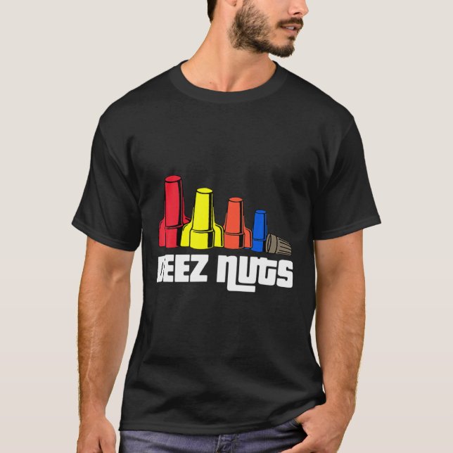 T-shirt Deez Nuts Électricien Pour Hommes Cadeaux Femmes (Devant)