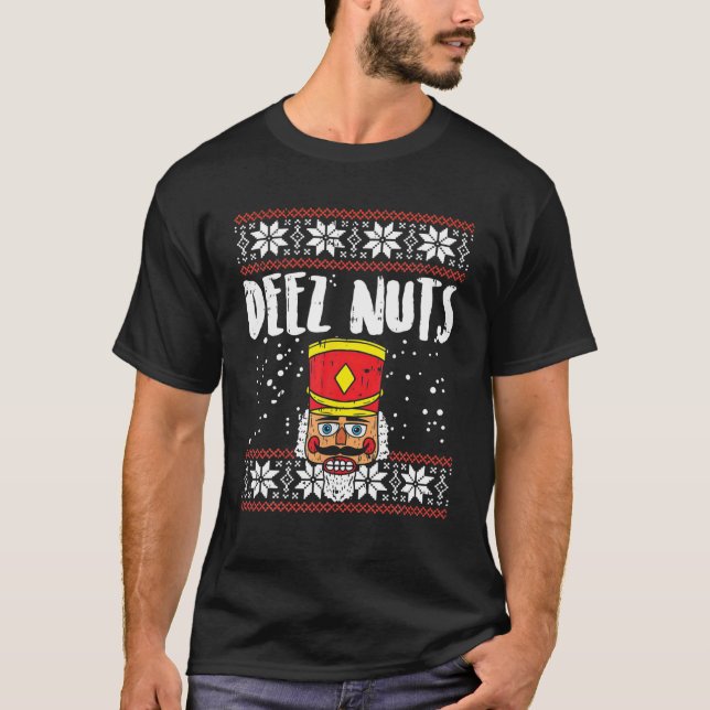 T-shirt Deez Nuts Nutcracker Drôle Vilain Famille de Noël  (Devant)