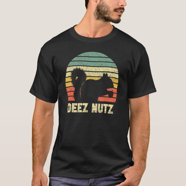 T-shirt Deez Nuts Nutcracker Écureuil Deez Nutz Deezs Nut (Devant)