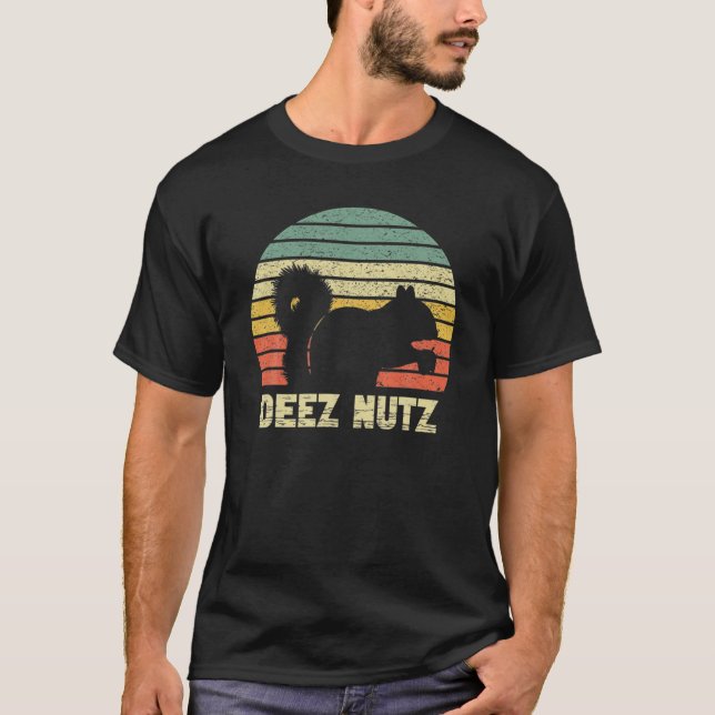 T-shirt Deez Nuts Nutcracker Écureuil Deez Nutz Deezs Nut (Devant)