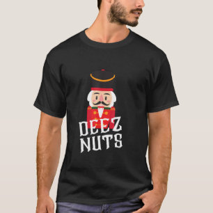 T-shirt Deez Nuts Nutcracker Nut Shirt Hommes Femmes Drôle