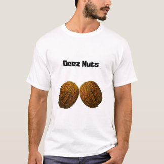 T-shirt Deez Nuts Shirt