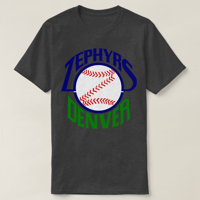 T-shirt Défaite de Denver Zephyrs Ligue mineure de basebal (Design devant)