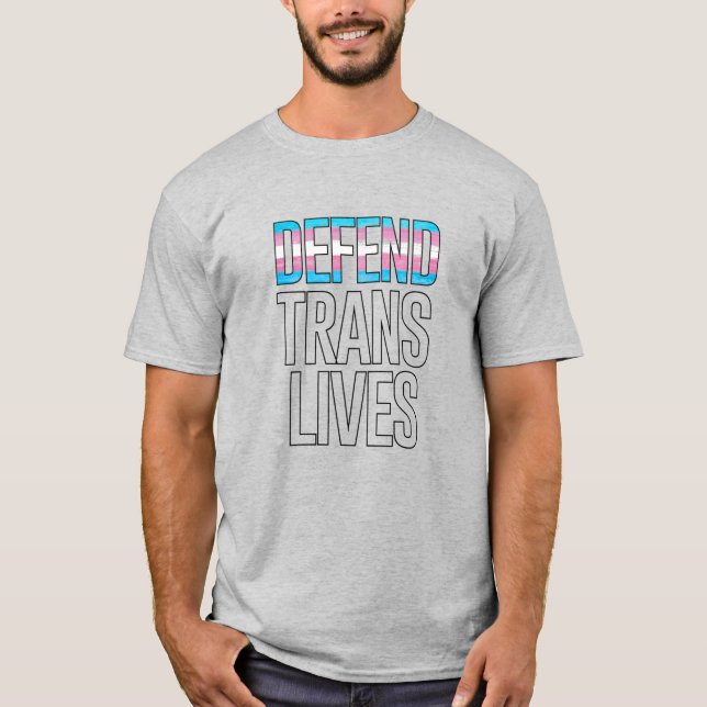 T-shirt Defend Trans Lives (Devant)