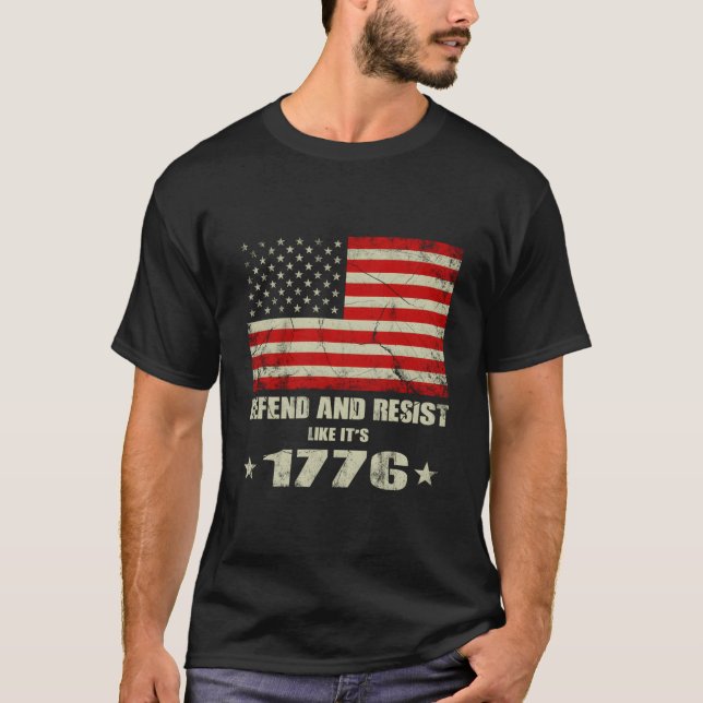 T-shirt Défendez et résistez comme en 1776 (Devant)
