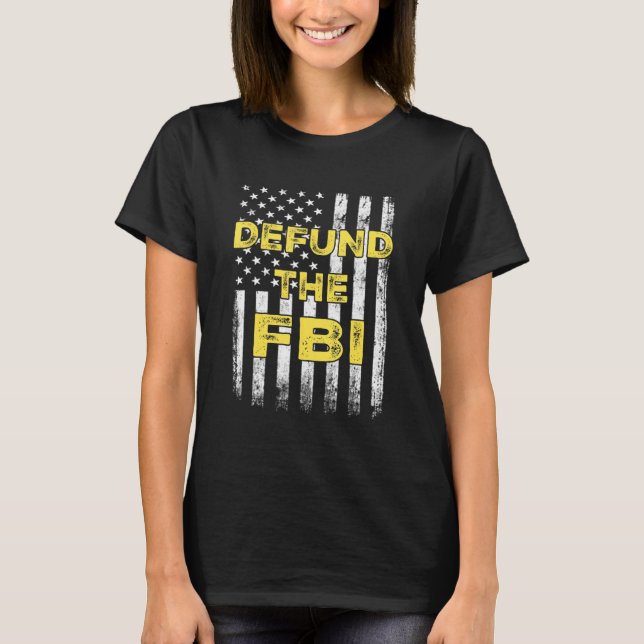 T-shirt Défendez Le Drapeau Américain Du FBI (Devant)