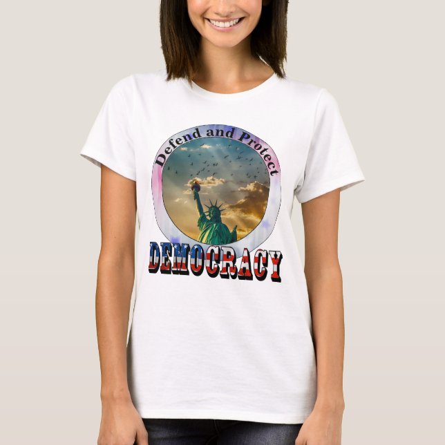 T-shirt Défendre et protéger la démocratie (Devant)