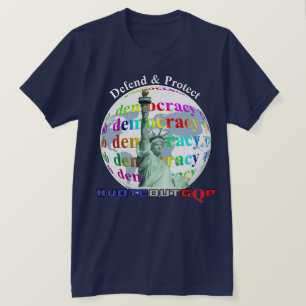 T-shirt Défendre et protéger la démocratie #VOTEOUTGQP T-S
