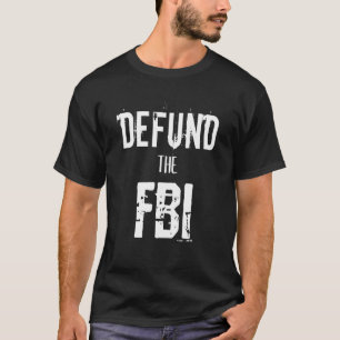 T-shirt Défendre la blague du FBI