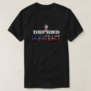 T-SHIRT DÉFENDRE LA DÉMOCRATIE