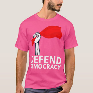 T-shirt Défendre la démocratie 5