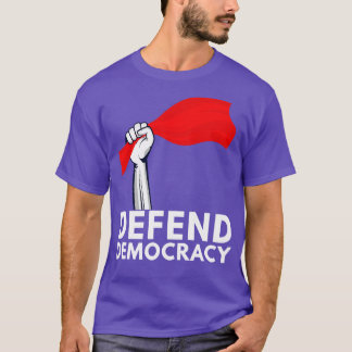 T-shirt Défendre la démocratie 5