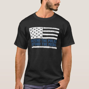 T-shirt Défendre la police pour défendre le drapeau amé