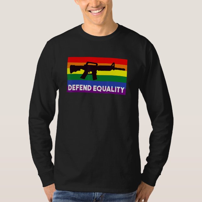 T-shirt Défendre L'Égalité Lgbt Drapeau Gay Assaut Fusil (Devant)