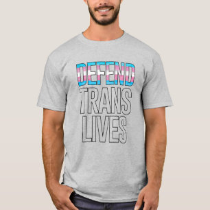 T-SHIRT DÉFENDRE LES VIES TRANS
