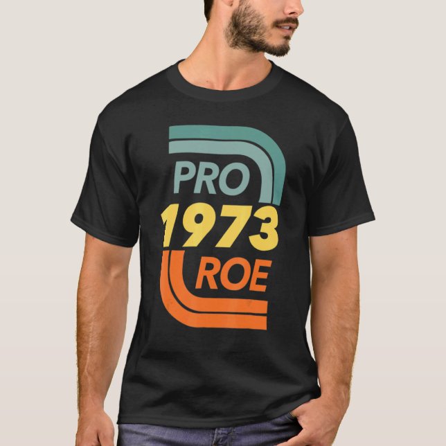 T-shirt Défendre Roe V Wade Pro Choice Droits d'avortement (Devant)