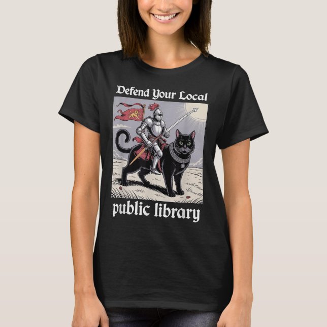 T-shirt Défendre votre bibliothèque publique locale Funny  (Devant)