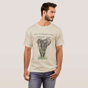 T-shirt Défenses d'éléphant du besoin d'éléphants