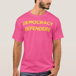 T-shirt Défenseurs de la démocratie