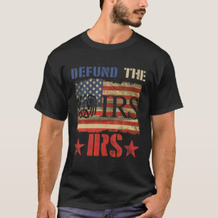 T-shirt Déficitaire IRS, Déclaration de revenus Tee, Anti 
