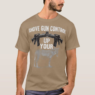 T-shirt Défiler le contrôle de l'arme sur votre âne à l'ar