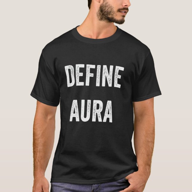 T-shirt Définir Aura (Devant)