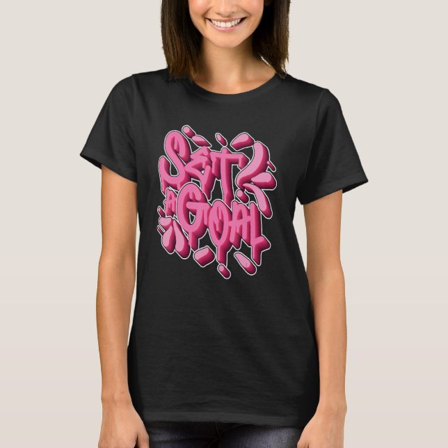 T-shirt Définir un objectif de manifeste d'affirmation Ins (Devant)