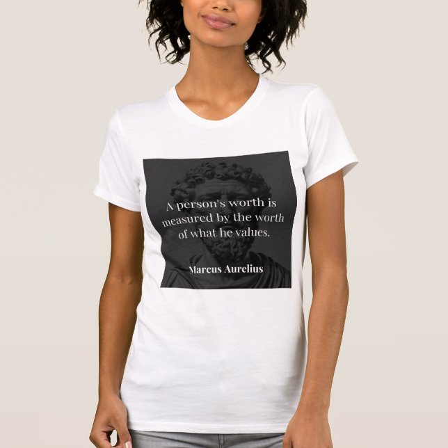 T-shirt Définir une valeur : Marcus Aurelius sur les valeu (Devant)